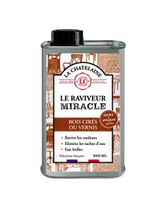 Raviveur Miracle La Chatelaine