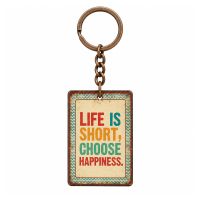 Porte-Clés Life Is Short